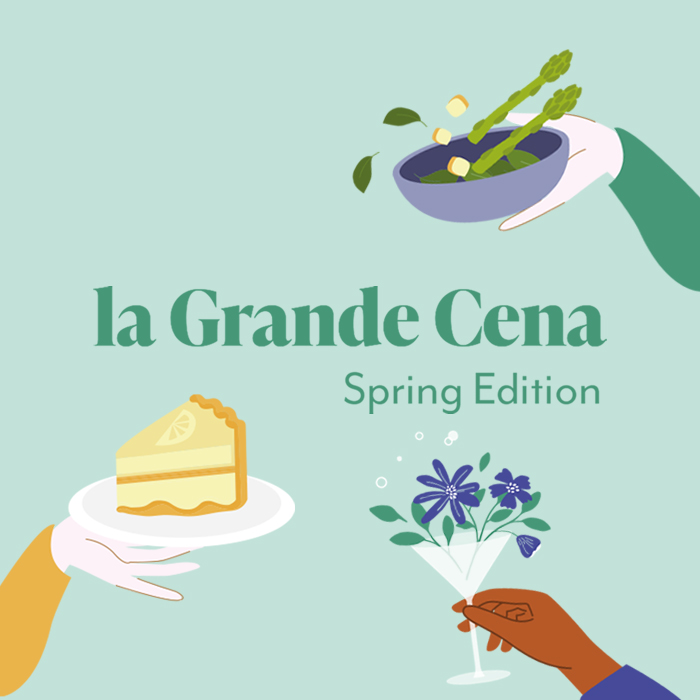 La Grande Cena - Spring Edition