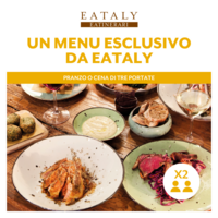 A tavola da Eataly - Un esclusivo menu di 3 portate | Box per 2 persone
