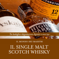 Il Mondo dei Maestri - Il Single Malt Scotch Whisky