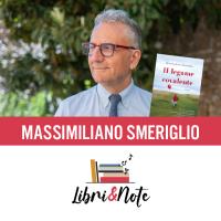 MASSIMILIANO SMERIGLIO - LIBRI & NOTE