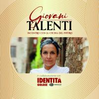 A cena con Carlotta Delicato | Giovani Talenti: incontro con la cucina del futuro